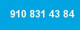 910 831 43 84 910 831 43 84